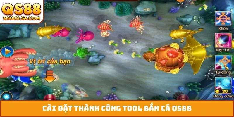 Cài đặt thành công tool bắn cá QS88