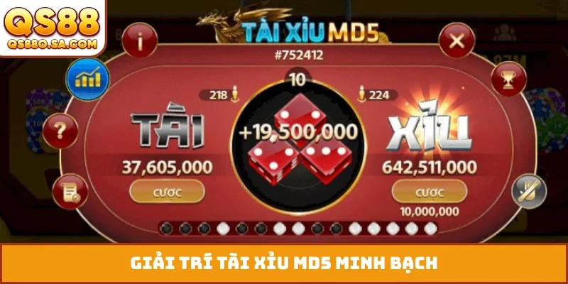 Giải trí tài xỉu MD5 minh bạch