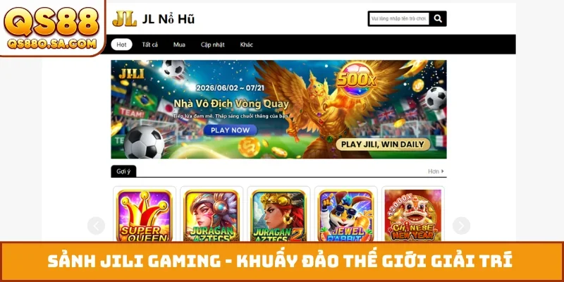 Sảnh JILI Gaming
